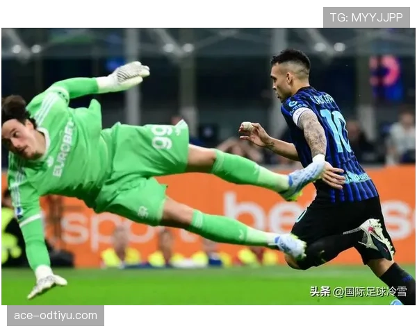 劳塔罗转型进攻核心：连续强突防线如何成为国米胜负关键？